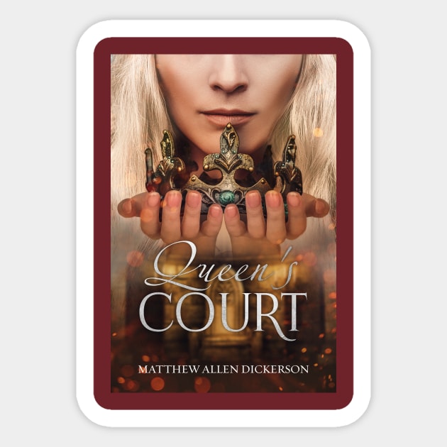 Queen's Court Sticker by Tagonist Knights Publishing